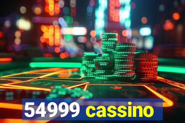 54999 cassino